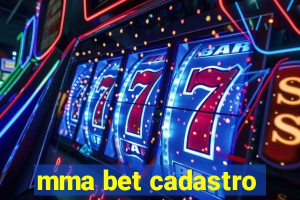 mma bet cadastro